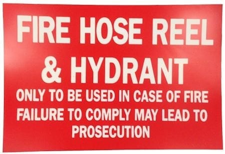 Sign Poly Fire Hose Reel & Hydrant Usage White Print Red Back 440mm W x 395mm H