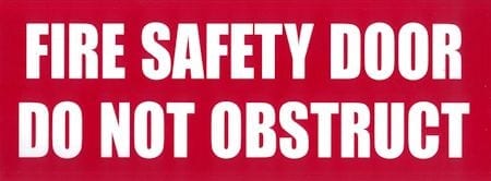 Sign Poly Fire Safety Door Do Not Obstruct White Print Red Back 330mm W x 120mm H