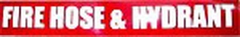 Sign Self Adhesive Fire Hose & Hydrant Strip 500mm W x 100mm H