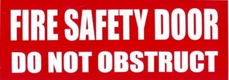 Sign Self Adhesive Fire Safety Door Do Not Obstruct Red 300mm W x 120mm H
