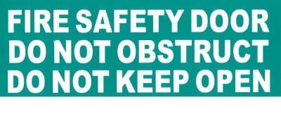 Sign Self Adhesive Fire Safety Door Do Not Obstruct Do Not Keep Open Green 320mm W x 120mm H