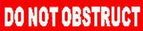 Sign Self Adhesive Do Not Obstruct Strip 70mm H x 310mm W